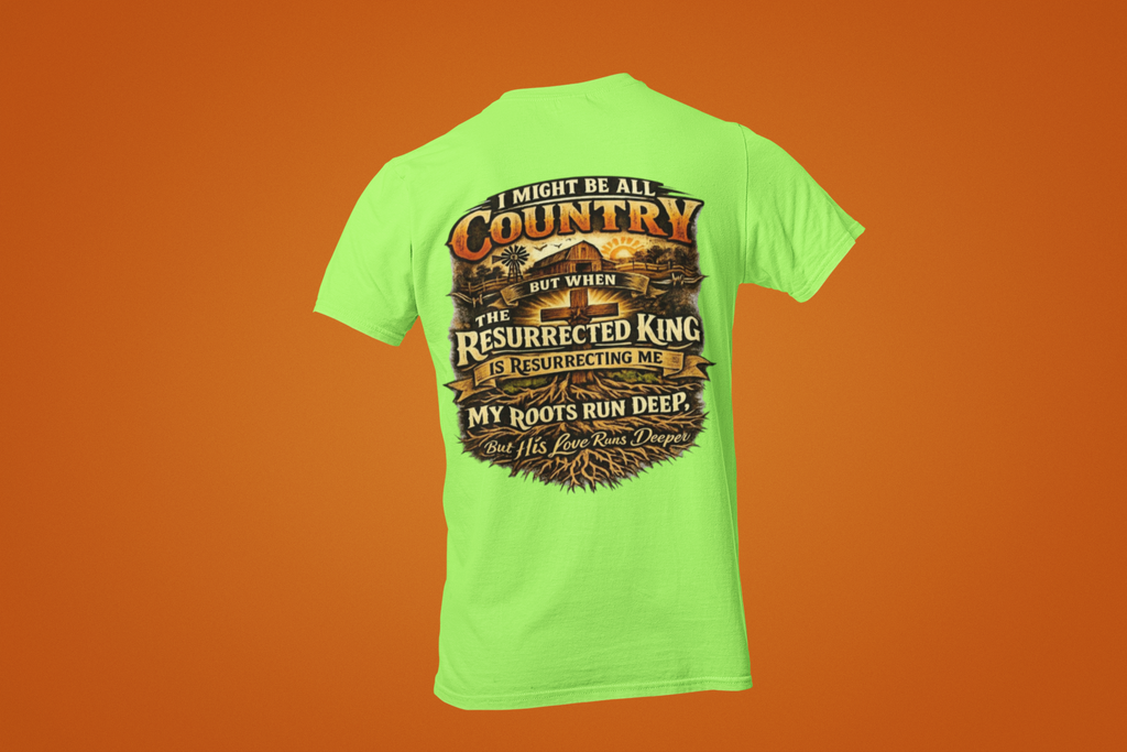 Resurrected King Country Christian T-Shirt